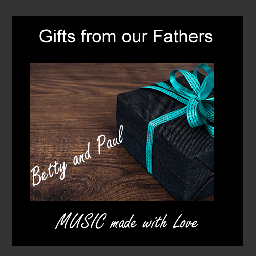 Gifts from our fathers Gifts from our fathers